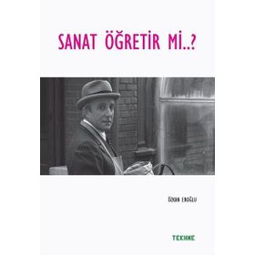 Sanat Öğretir mi? / Özkan Eroğlu