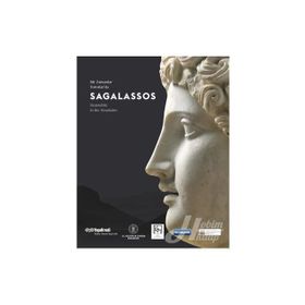 Sanat Sagalassos - Bir Zamanlar Toroslarda - Kollektif