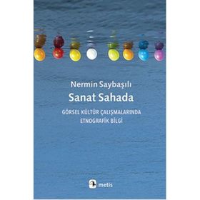Sanat Sahada - Nermin Saybaşılı