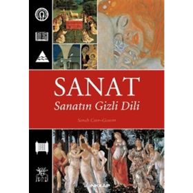 Sanat Sanatın Gizli Dili - Sarah Carr-Gomm