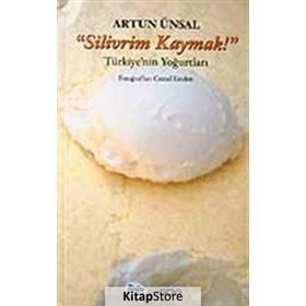 Sanat Silivrim Kaymak! - Artun Ünsal