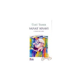 SANAT SINAVI - ÜLKÜ TAMER