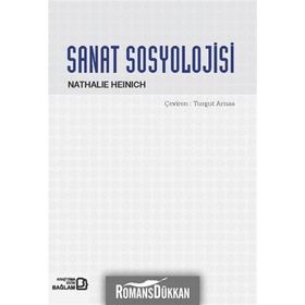 SANAT SOSYOLOJISI - NATHALIE HEINICH