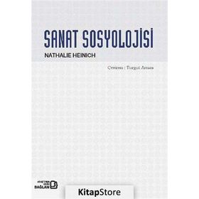 SANAT SOSYOLOJISI - NATHALIE HEINICH