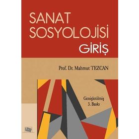 SANAT SOSYOLOJISINE GİRİŞ - SITKI M. ERİNÇ