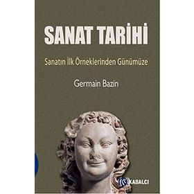 Sanat Tarihi - Germain Bazin