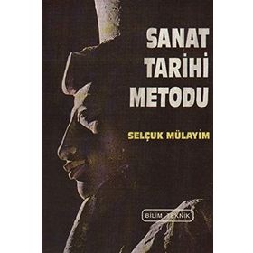 SANAT TARIHI METODU - SELÇUK MÜLAYİM