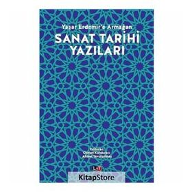 Sanat Tarihi Yazıları - Osman Kunduracı Ahmet Yavuzyılmaz