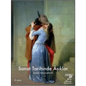 Sanat Tarihinde Aşıklar - Agata Toromanoff