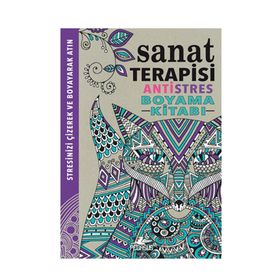 Sanat Terapisi - Antistres Boyama Kitabı - Hannah Davies Cindy Wilde Richard Merritt