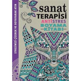 Sanat Terapisi - Antistres Boyama Kitabı - Hannah Davies Cindy Wilde Richard Merritt