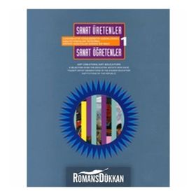 Sanat Üretenler - Sanat Öğretenler 1 - Art Educators Art Creators