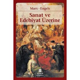 SANAT VE EDEBIYAT ÜZERİNE - ANATOLI VASİLYEVİÇ LUNAÇARSKI