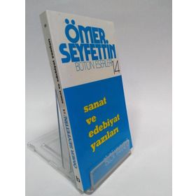 Sanat ve Edebiyat Yazıları - Ömer Seyfettin