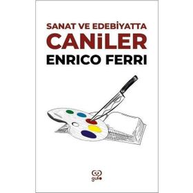 Sanat ve Edebiyatta Caniler Gufo Yayınları