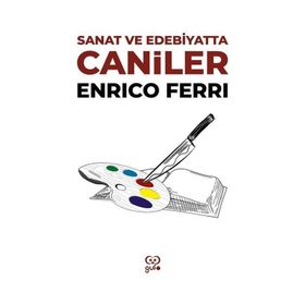 Sanat ve Edebiyatta Caniler Gufo Yayınları