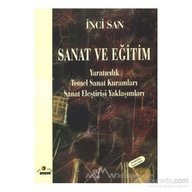 SANAT VE EĞİTİM - İNCİ SAN
