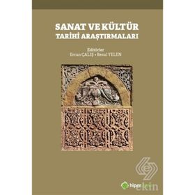 Sanat ve Kültür Tarihi Araştırmaları - Ercan Çalış