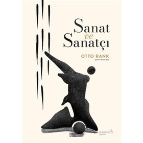 Sanat ve Sanatçı - Otto Rank
