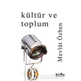 Sanat Ve Toplum - Mevlüt Özben