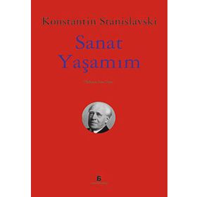 SANAT YAŞAMIM - KONSTANTIN S. STANISLAVSKI