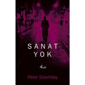 SANAT YOK - PETER ESTERHAZY