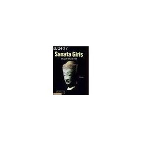 SANATA GİRİŞ - SELÇUK MÜLAYİM