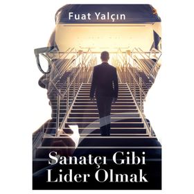 Sanatçı Gibi Lider Olmak Cinius Yayınları