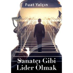 Sanatçı Gibi Lider Olmak Cinius Yayınları