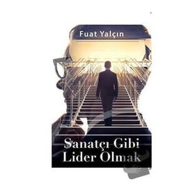 Sanatçı Gibi Lider Olmak Cinius Yayınları