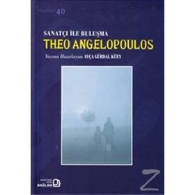 Sanatçı ile Buluşma Theo Angelopoulos - Ayça Gürdal Küey