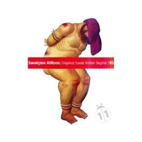 SANATÇININ ATÖLYESI DÜŞÜNCE KÜLTÜR SANAT SEÇKISI 01 - GENEL