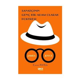 SANATÇININ BIR GENÇ ADAM OLARAK PORTRESI - JAMES JOYCE (ISBN:9786055752491)