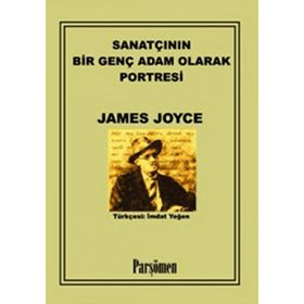 SANATÇININ BIR GENÇ ADAM OLARAK PORTRESI - JAMES JOYCE (ISBN:9789754703115)