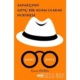 SANATÇININ BIR GENÇ ADAM OLARAK PORTRESI - JAMES JOYCE (ISBN:9789754703115)