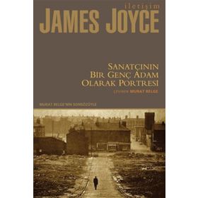SANATÇININ BIR GENÇ ADAM OLARAK PORTRESI - JAMES JOYCE