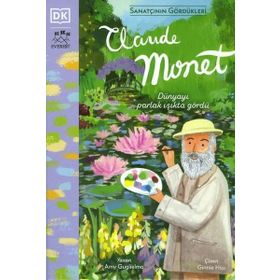 Sanatçının Gördükleri Claude Monet Ciltli - Amy Guglielmo