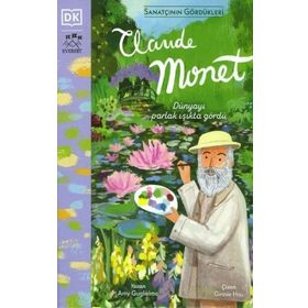 Sanatçının Gördükleri Claude Monet Ciltli - Amy Guglielmo