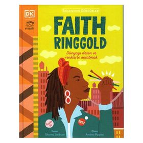 Sanatçının Gördükleri - Faith Ringgold - Sharna Jackson