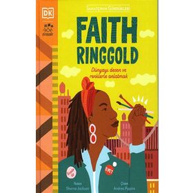Sanatçının Gördükleri - Faith Ringgold - Sharna Jackson