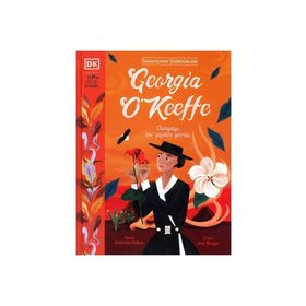 Sanatçının Gördükleri - Georgia O’Keeffe Gabrielle Balkan