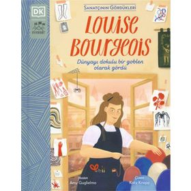 Sanatçının Gördükleri Louise Bourgeois Everest Yayınları