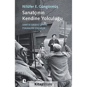 Sanatçının Kendine Yolculuğu - Nilüfer Erdem Güngörmüş