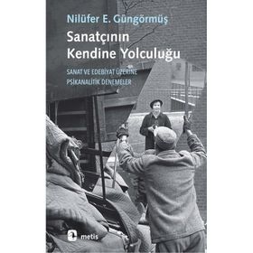Sanatçının Kendine Yolculuğu - Nilüfer Erdem Güngörmüş