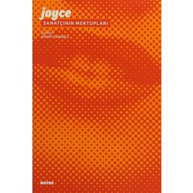 Sanatçının Mektupları - James Joyce