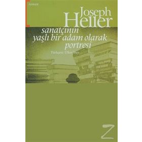 Sanatçının Yaşlı Bir Adam Olarak Portresi - Joseph Heller