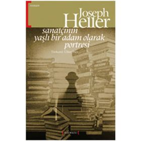 Sanatçının Yaşlı Bir Adam Olarak Portresi - Joseph Heller