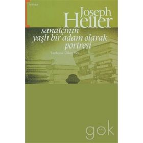 Sanatçının Yaşlı Bir Adam Olarak Portresi - Joseph Heller