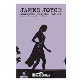 Sanatçının Yeni Yetme Halleri - James Joyce