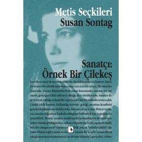 SANATÇI:ÖRNEK BIR ÇILEKEŞ - SUSAN SONTAG
